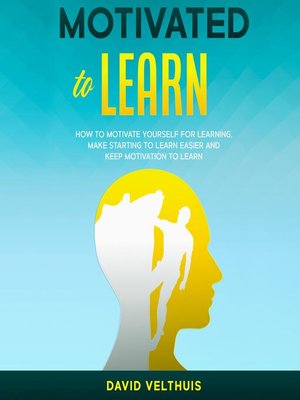 cover image of Motivated to Learn